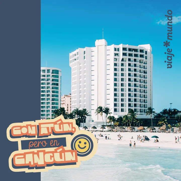 Paquete a Cancún